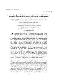 A Forecasting Approach of Tropical Cyclone Genesis Based on Thresholds of Multi-Physical Parameters and Its Verification Using ECMWF Model Data