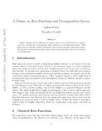 A Primer on Zeta Functions and Decomposition Spaces