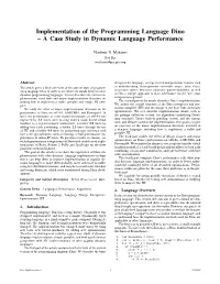Implementation of the Programming Language Dino – a Case Study in Dynamic Language Performance
