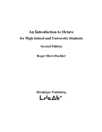 An Introduction to Octave for High School and University Students