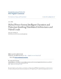 Hybrid Power System Intelligent Operation and Protection Involving Distributed Architectures and Pulsed Loads Ahmed A