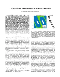 Linear-Quadratic Optimal Control in Maximal Coordinates