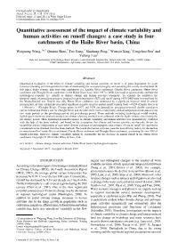 Quantitative Assessment of the Impact of Climate Variability and Human Activities on Runoff Changes: a Case Study in Four Catchments of the Haihe River Basin, China