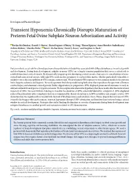 Transient Hypoxemia Chronically Disrupts Maturation of Preterm Fetal Ovine Subplate Neuron Arborization and Activity