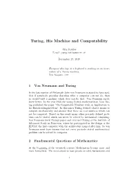 Turing, His Machine and Computability
