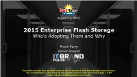 2015 Enterprise Flash Storage Who's Adopting Them and Why