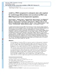 Jarid2 Is a PRC2 Component in Embryonic Stem Cells Required for Multi-Lineage Differentiation and Recruitment of PRC1 and RNA Po
