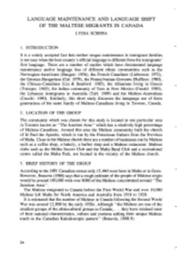 Language Maintenance and Language Shift of the Maltese Migrants in Canada L Ydia Sciriha