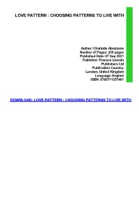 Love Pattern : Choosing Patterns to Live With