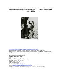 Guide to the Norman Clyde-Robert C. Pavlik Collection, 1906-2009