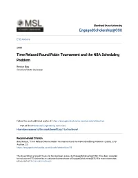 Time Relaxed Round Robin Tournament and the NBA Scheduling Problem