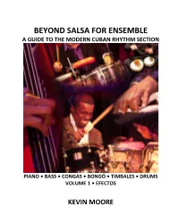 Beyond Salsa for Ensemble a Guide to the Modern Cuban Rhythm Section