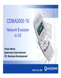 CDMA2000 1X Network Evolution to 3G