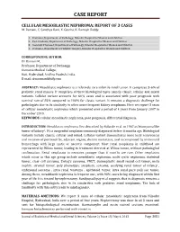 Cellular Mesoblastic Nephroma: Report of 3 Cases M