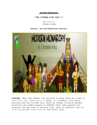 Modern Monarchy: the Caveman King One-Hour Pilot Script 8.25.2021