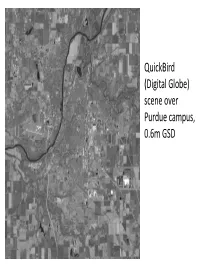 Quickbird (Digital Globe) Scene Over Purdue Campus, 0.6M