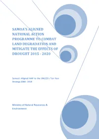 Samoa's Aligned National Action Programme to Combat Land Degradation and Mitigate the Effects of Drought 2015 - 2020
