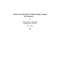 What Can I Do with a Black Studies Major? 222 Answers