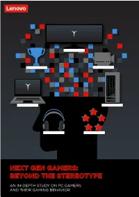 An In-Depth Study on Pc Gamers and Their Gaming Behavior Contents