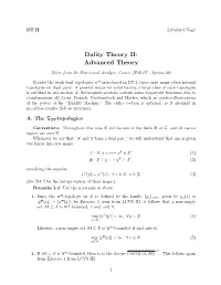Dality Theory II: Advanced Theory