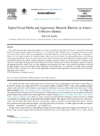 Digital Social Media and Aggression: Memetic Rhetoric in 4Chanￃﾢￂﾀￂﾙs Collective Identity