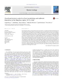 Glacial and Tectonic Control on Fjord Morphology and Sediment Deposition in the Magellan Region (53°S), Chile