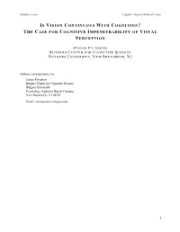 Is Vision Continuous with Cognition? the Case for Cognitive Impenetrability of Visual Perception