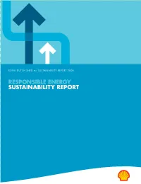 SUSTAINABILITY REPORT 2008 a Comprehensive Operational and a Summarised Operational and Financial Five Years’ Detailed Financial and Financial Overview of Shell