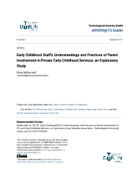 Early Childhood Staff's Understandings and Practices of Parent Involvement in Private Early Childhood Services: an Exploratory Study