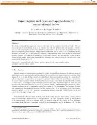 Superregular Matrices and Applications to Convolutional Codes
