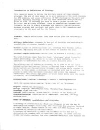 Introduction to Definitions of Strategy-. This Research Means to Define the Military Point of View Towards Strategy. the Aim Of