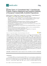 Quality Traits of “Cannabidiol Oils”: Cannabinoids Content, Terpene Fingerprint and Oxidation Stability of European Commercially Available Preparations