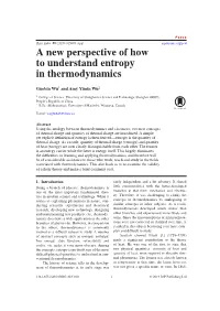 A New Perspective of How to Understand Entropy in Thermodynamics 2 B.Sc