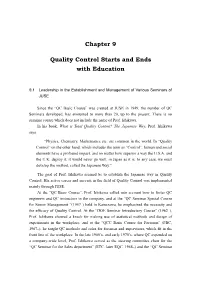 Chapter 9 Quality Control Starts and Ends with Education the Minutes, Called the Monthly Report