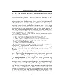 Sec. 21A-115-14. Definitions and Standards and Labeling Regulations for Meat and Meat Products (A) Flesh
