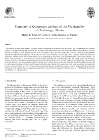 Summary of Quaternary Geology of the Municipality of Anchorage, Alaska Henry R