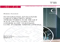 Integrated Analogue Cmos Circuits and Structures for Heart Rate Detectors and Other Low-Voltage, Low-Power Applications
