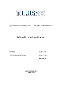 Is Dworkin a Luck Egalitarian?