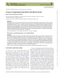 Living in a Fragmented World: Birds in the Atlantic Forest Marco A