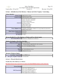 Safety Data Sheet Page 1/11 According to WHS and ADG Requirements Creation Date: 30 Jan 2017 Version 1.0 Revision: 30 Jan 2022