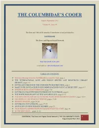 THE COLUMBIDAE's COOER? Drop Us a Line at Our E- Mail Address, Located on Page 1 of This Issue