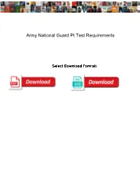 Army National Guard Pt Test Requirements