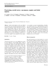 Penetrating Carotid Artery: Uncommon Complex and Lethal Injuries