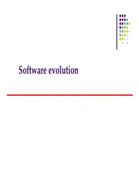 Software Evolution Objectives
