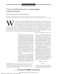 Vocal Cord Dysfunction in Amyotrophic Lateral Sclerosis Four Cases and a Review of the Literature