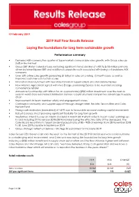 2019 Half Year Results Release Laying the Foundations for Long Term