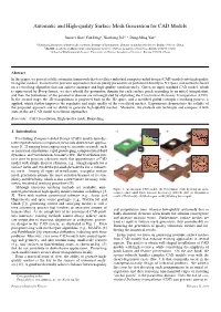 Automatic and High-Quality Surface Mesh Generation for CAD Models