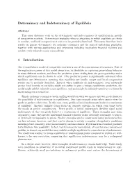 Determinacy and Indeterminacy of Equilibrium in Models of Competitive Markets