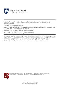 Dolios in "Odyssey" 4 and 24: Penelope's Plotting and Alternative Narratives of Odysseus's Νόστος Author(S): BENJAMIN S