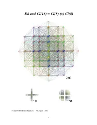 E8 and Cl(16) = Cl(8) (X) Cl(8)